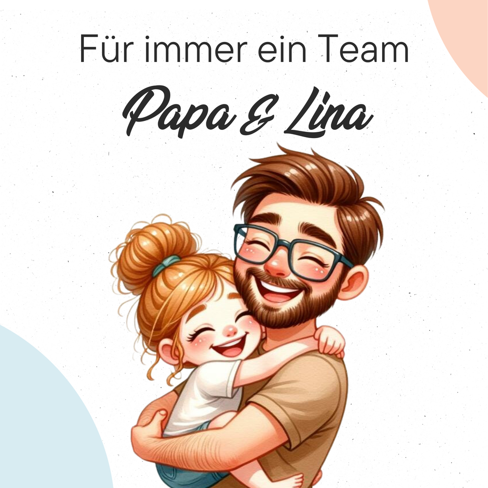 Papa & Kind: Für immer ein Team - DreamyTales
